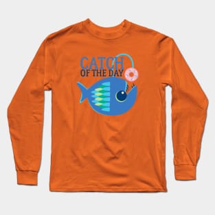 Donut Lovers Catch Of The Day Long Sleeve T-Shirt